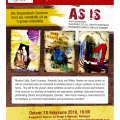 AS IS exhibtion poster, 2010. Poster for As Is exhibition and performance, Breytenbach Centre, Wellington, Western Cape.